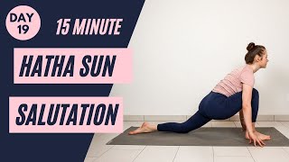 15 min YOGA HATHA SUN SALUTATION - Day 19 | Beginner Yoga Challenge | Traditional Surya Namaskar