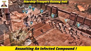 Assaulting A Infested Compound In Starship Troopers Raising Hell