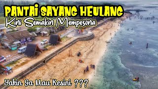 WAJAH BARU PANTAI SAYANG HEULANG 2023 | DESTINASI WISATA WAJIB GARUT SELATAN | BANYAK SPOT SELFI