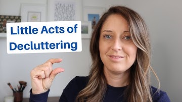 Little acts of decluttering part 6 | minimalist | declutter your life | simple living