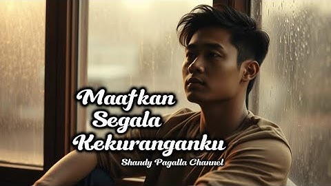 Maafkan Segala Kekuranganku – Lagu Slow Rock Melayu Paling Menyentuh Hati | Lagu Romantis  2025