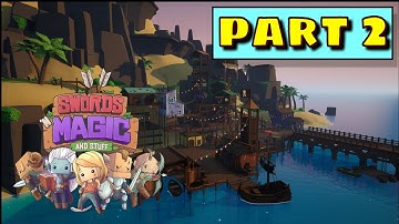 Swords n Magic and Stuff Early Access Walkthrough & Gameplay | Part 2