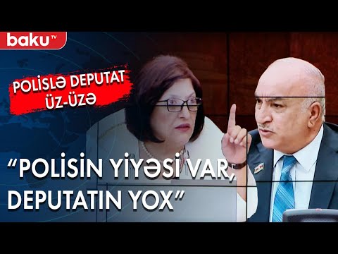 Polisin yiyəsi var, deputatın yox - Baku TV