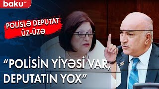 Polisin yiyəsi var, deputatın yox - Baku TV