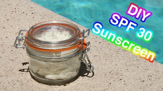 DIY SPF 30 Sunscreen