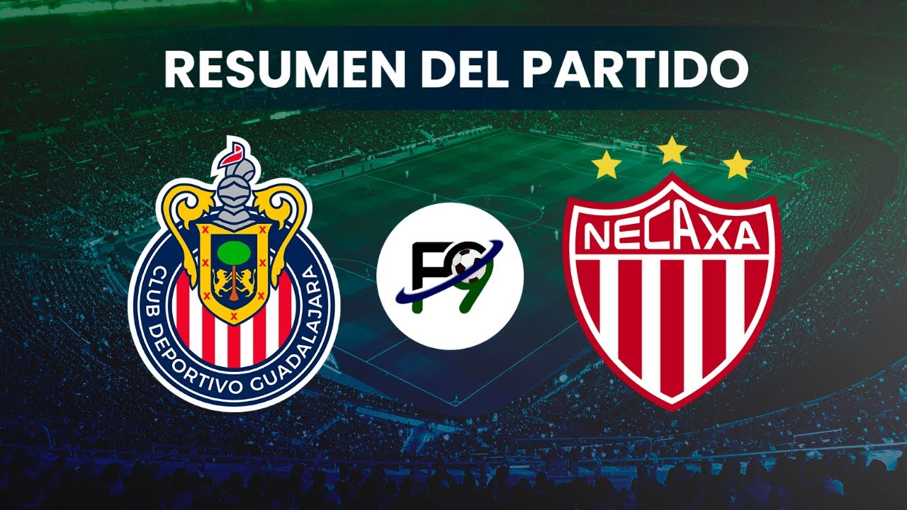 CHIVAS VS NECAXA EN VIVO 🔴 LIGA MX EN DIRECTO YouTube