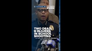 Two dead; 6 injured in school shooting