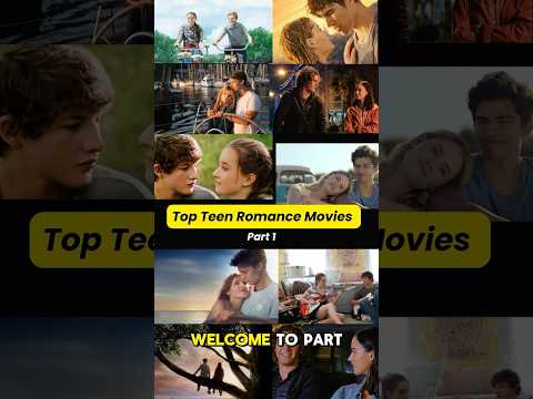Top Teen Romance Movies of All Time – Part 1 🔥 #teenmovies  #netflix2025 #movie #romcommovies