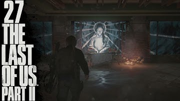 The Last of Us Part II - 27 - Lily