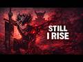 Still I Rise ⚔️ | Asta Inspired  Epic Rock Anthem