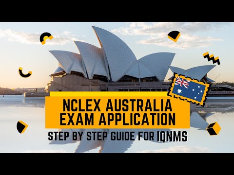 NCLEX Australia Exam Application | Step by step guide for IQNMs