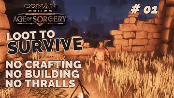 The Exiled Berserker: Searching for his first weapons - Conan Exiles Age of Sorcery - EP 01