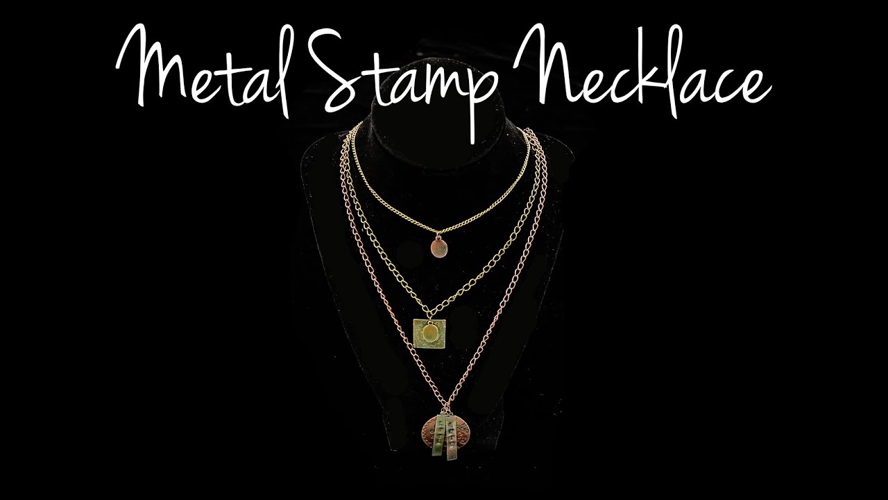 Metal Stamp Necklace Tutorial YouTube