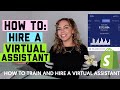 HOW TO: Hire & Train  a Virtual Assistant For Your Dropshipping Store