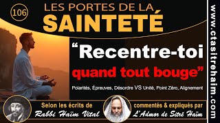 Inédit Quand Tout Bouge ... Recentre-Toi - Chaaré Kédoucha