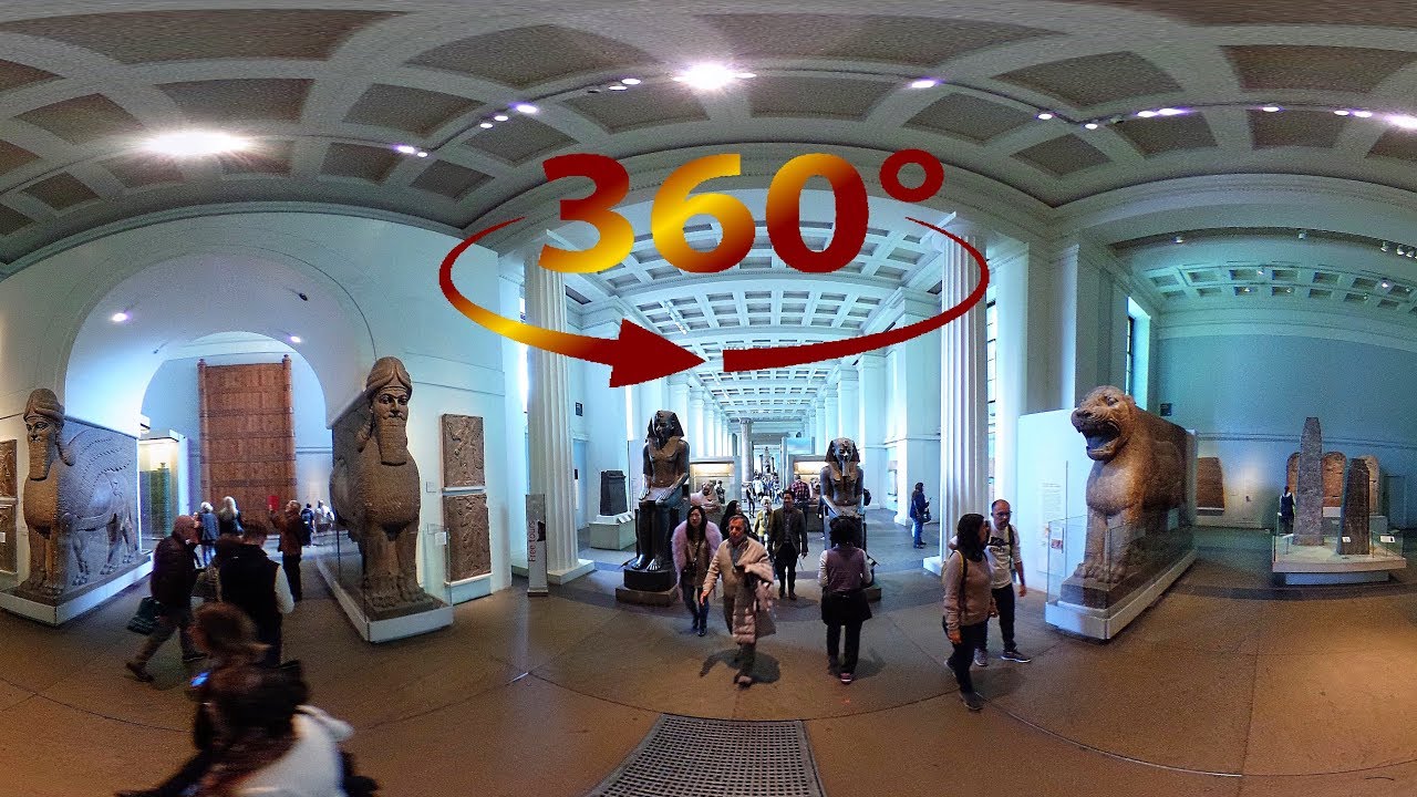 360°/ VR (4K) Video British Museum Tour (No Commentary) London, England Part 1 YouTube