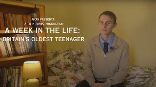 A Week in the Life: Britains Oldest Teenager