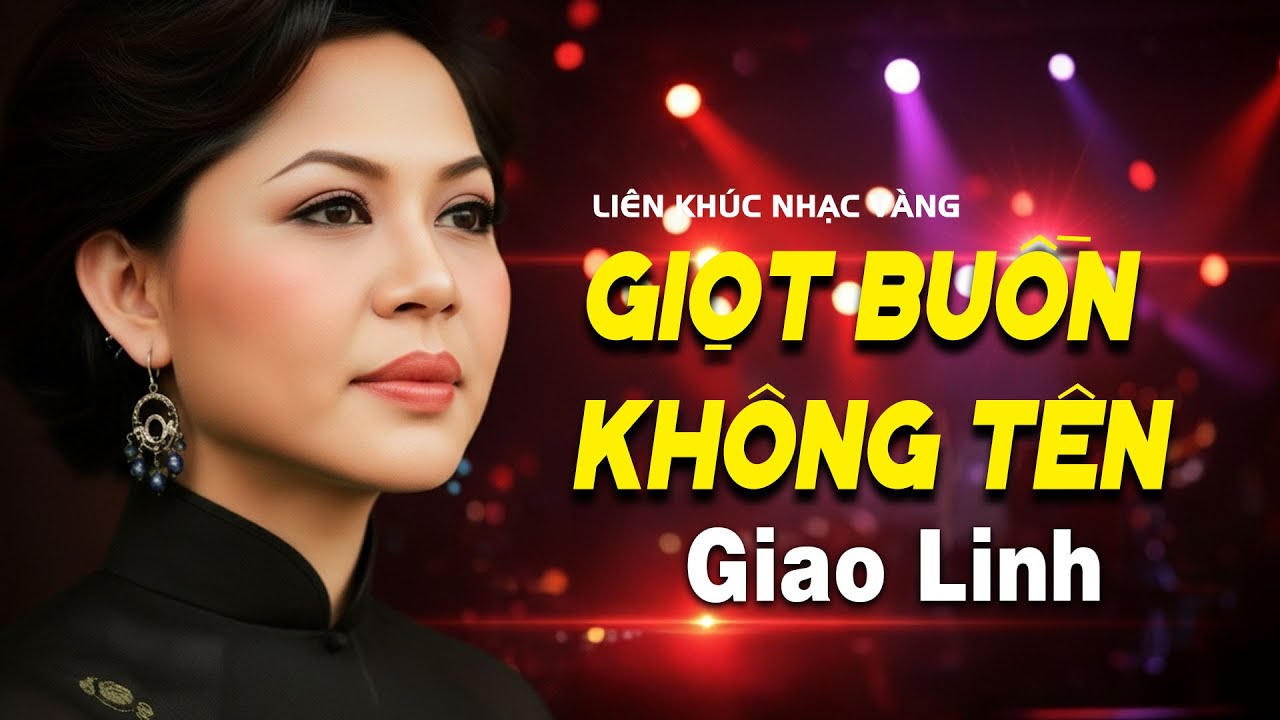 Medley Giọt Buồn Không Tên, Hoa Mười Giờ | DANH CA GIAO LINH