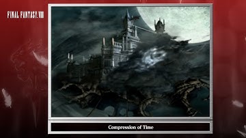 [Video Soundtrack] Compression of Time [FINAL FANTASY VIII]