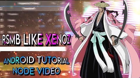 smooth Rsmb like xenoz 90 ℅ ✅  ( edgy, xan,daddy,flow,raw,typo ) | android ( node video tutorial |