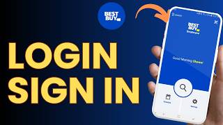 How to Login Best Buy App | Account Sign In