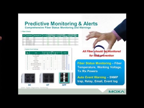 Moxa Webinar: Tips For Commissioning, Managing, And Troubleshooting Your Industrial Network