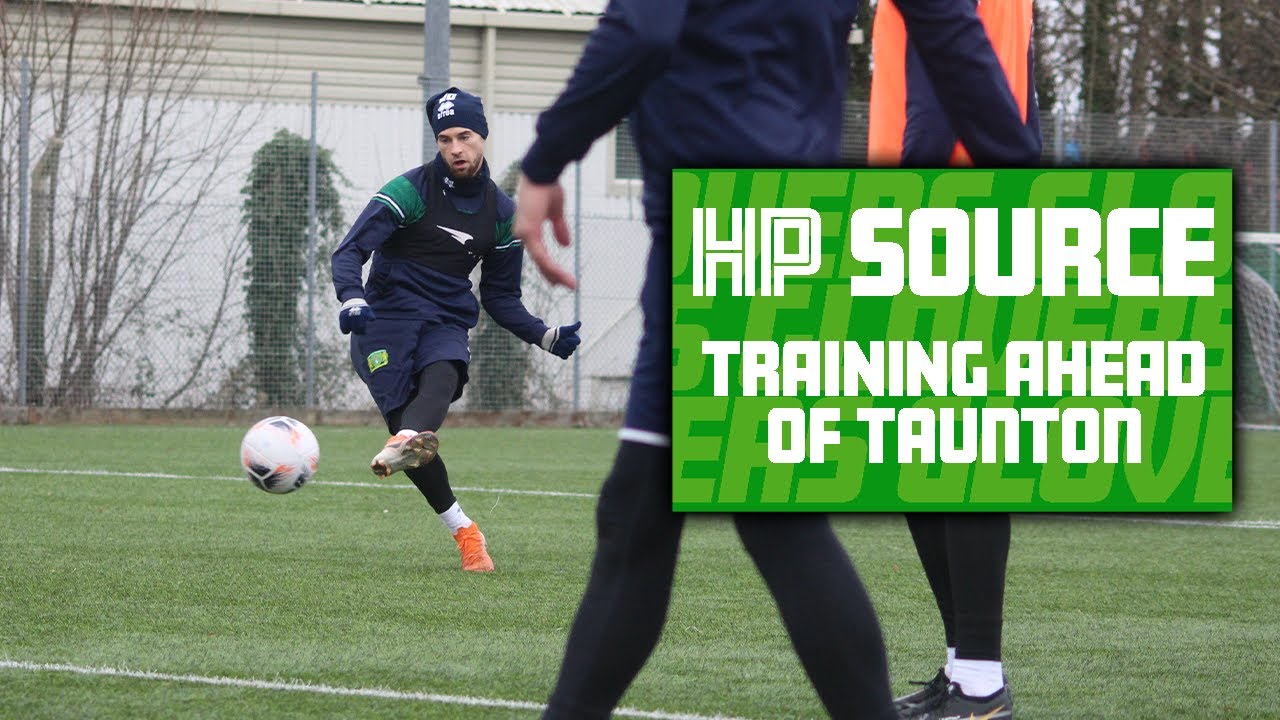 HP Source | Training ahead of Taunton