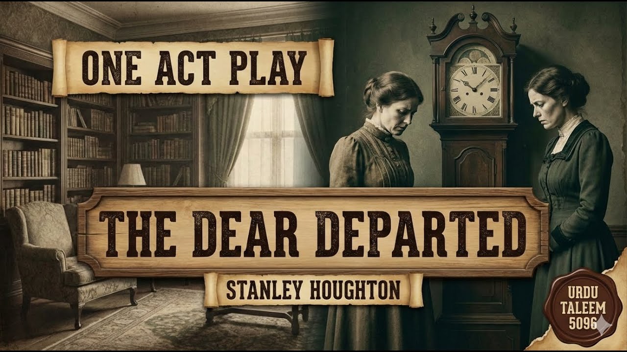 Dear Lesson Class 9 English | The Dear Departed | Lesson 11 | Full Explanation in ...