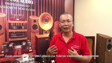 Đến với thế giới âm nhạc của Khang Audio tại AV Show 2018