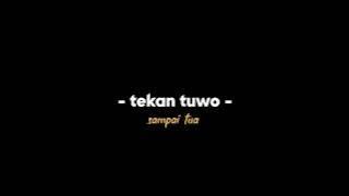 susah seneng tekan tuwo - aku seng duwe ati (lyrics Overlay )🎶