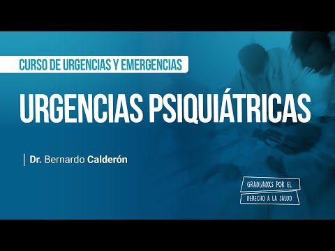 Urgencias psiquiátricas - Curso de urgencias y emergencias en el adulto