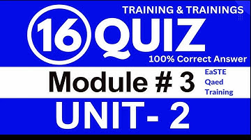 EaSTE Module 3 unit 2 with 10 plus Last Quiz answers | QAED App EaSTE Training |Math Scholar|