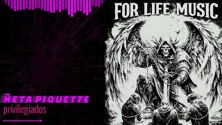 Privilegiados Ñeta piquette x Railex YG (For life music)
