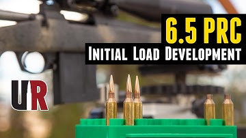 6.5 PRC Load Development: Bergara Wilderness HMR