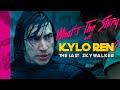 What's The Story With Kylo Ren? The Last Skywalker