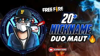 20  NICKNAME FF DUO MAUT🔥‼️NAMA FF KEREN - SERAM - SANGAR TERBARU 2024⁉️- FREE FIRE