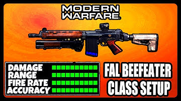 NEW OVERPOWERED FAL "BEEFEATER" CLASS SETUP IN MODERN WARFARE! BEST FAL CLASS SETUP!