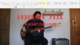 Anderson .Paak // Heart Don&#39;t Stand a Chance [Bass Cover + Tabs]