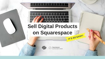 How to Sell Digital Downloads on Squarespace (2025)