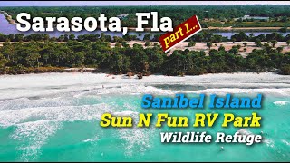 We Loved It! - Beautiful SouthWest Florida, Sarasota, Sanibel Island | Part 1 by Chosen Adventures 9,295 views 3 years ago 19 minutes