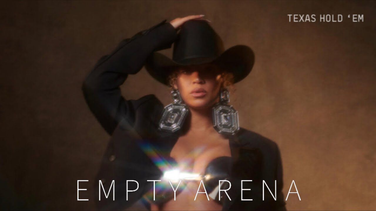 TEXAS HOLD EM - Beyoncé (EMPTY ARENA)