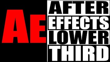 AFTER EFFECTS LOWER THIRD TEMPLATE