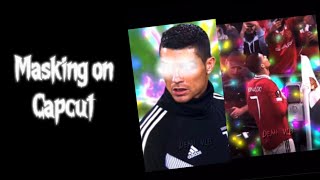 How to do masking on CAPCUT || tutorial