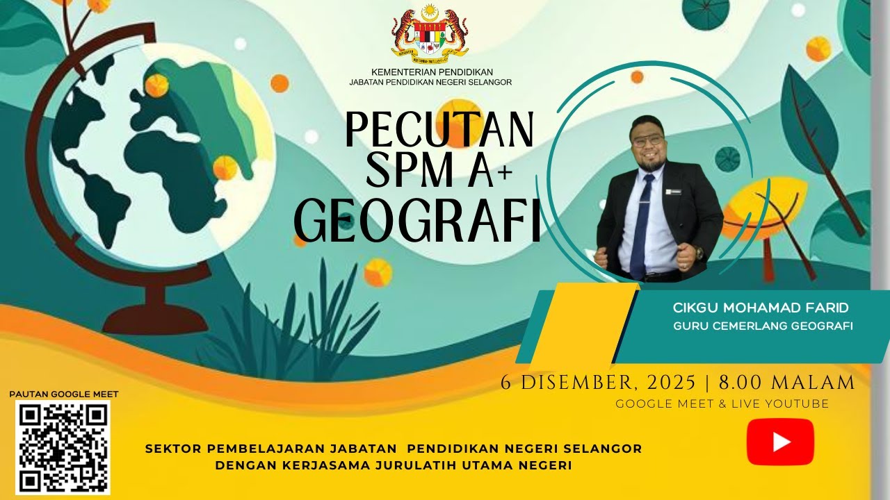 PECUTAN AKHIR GEOGRAFI A+ SPM TAHUN 2025