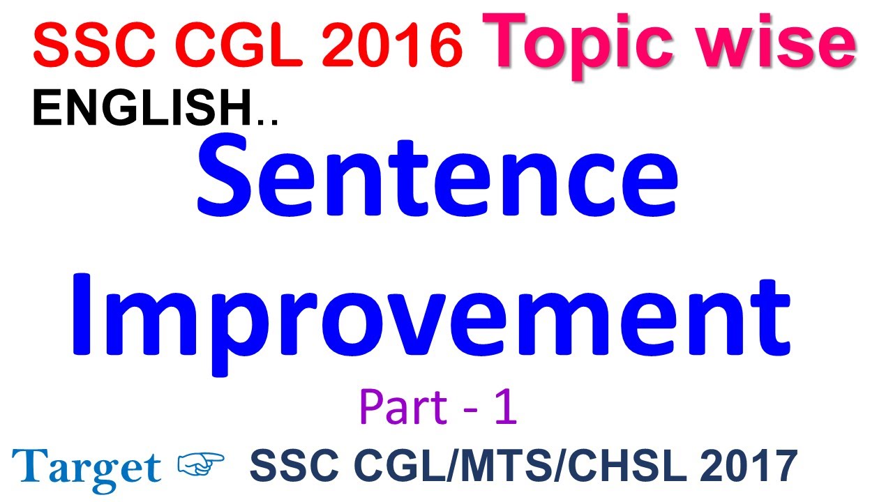 Sentence Improvement Part - 1 Previous year asked best trick for SSC CGL / MTS / CHSL in Hindi