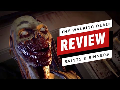 The Walking Dead: Saints & Sinners Review