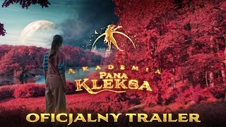 Akademia Pana Kleksa - Oficjalny trailer