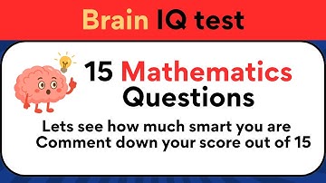 Brain IQ test | How Smart Are You ! | 15 Questions
