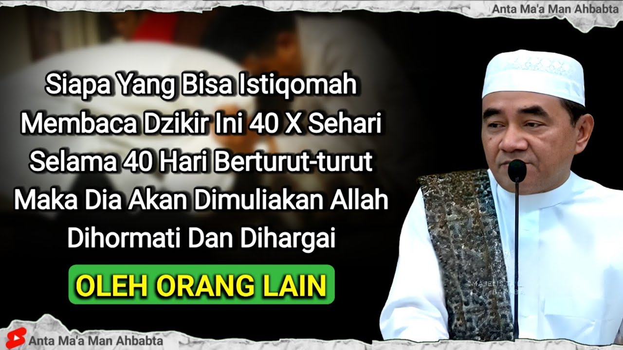 YANG MEMBACA DZIKIR INI 40 X AKAN DIMULIAKAN ALLAH DUNIA & AKHIRAT - ABAH GURU BAKHIET TERBARU 2026