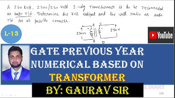 Lec-13 Numerical on Autotransformer | GATE/ESE 2022 | Gaurav Sir | Electrical Engineering | Machines